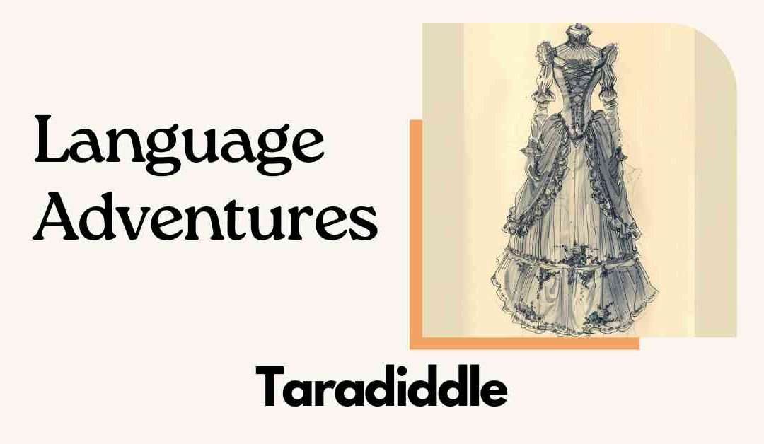 Taradiddle
